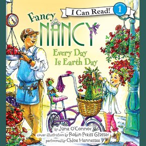 Fancy Nancy: Every Day Is Earth Day thumbnail