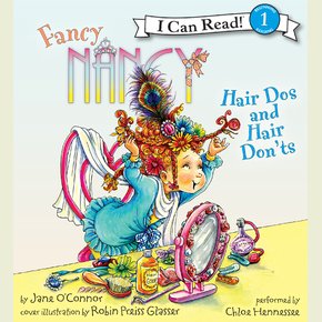 Fancy Nancy: Hair Dos and Hair Don'ts thumbnail