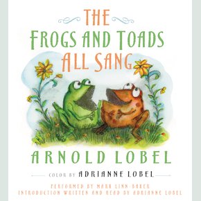 The Frogs and Toads All Sang thumbnail