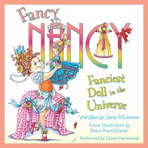 Fancy Nancy: Fanciest Doll in the Universe thumbnail