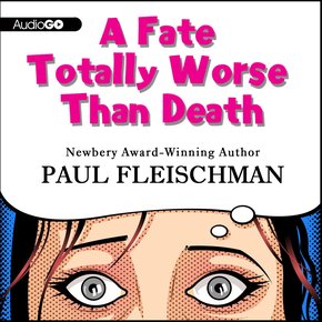 A Fate Totally Worse Than Death thumbnail