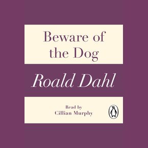 Beware of the Dog (A Roald Dahl Short Story) thumbnail