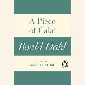 Piece of Cake A (A Roald Dahl Short Story) thumbnail