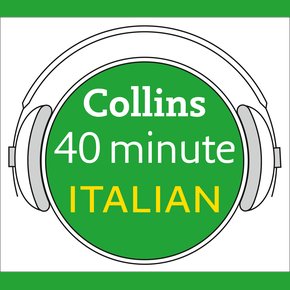 Italian in 40 Minutes: Learn to speak Italian in minutes with Collins thumbnail