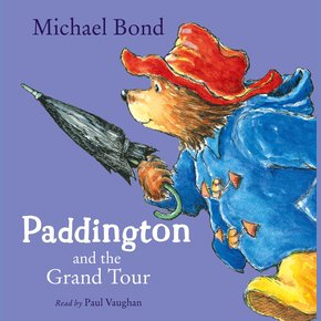 Paddington and the Grand Tour thumbnail