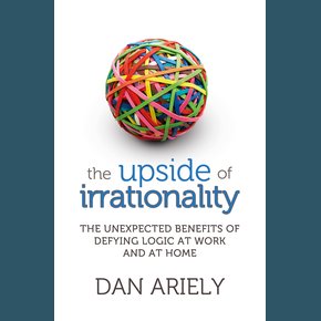 The Upside of Irrationality thumbnail