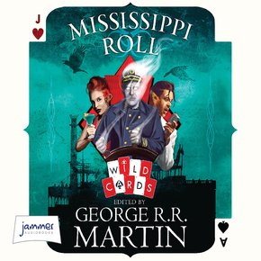 Mississippi Roll (Wild Cards 1) thumbnail