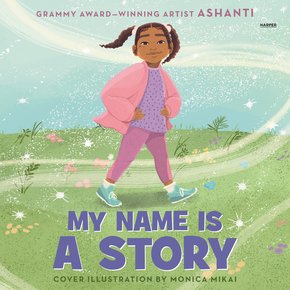 My Name Is a Story thumbnail