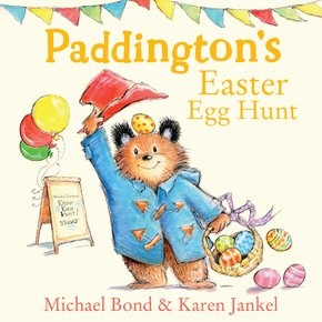Paddington’s Easter Egg Hunt: The perfect Easter picture book! thumbnail