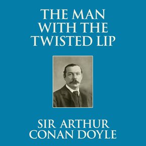 The Man with the Twisted Lip thumbnail