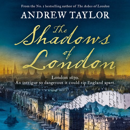 Shadows of London The (James Marwood & Cat Lovett Book 6)