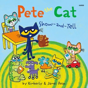 Pete the Cat: Show-and-Tell thumbnail