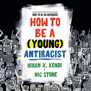 How to Be a (Young) Antiracist thumbnail