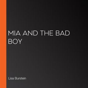 Mia and the Bad Boy thumbnail