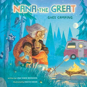 Nana the Great Goes Camping thumbnail