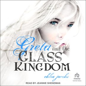 Greta and the Glass Kingdom thumbnail