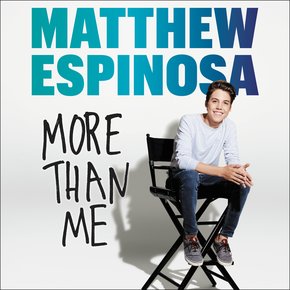 Matthew Espinosa: More Than Me thumbnail