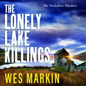 The Lonely Lake Killings thumbnail