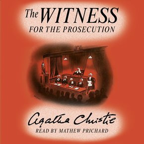 Witness for the Prosecution The: Agatha Christie's Short Story read by her Grandson thumbnail