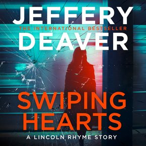 Swiping Hearts: A Lincoln Rhyme Short Story thumbnail