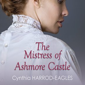 The Mistress of Ashmore Castle thumbnail