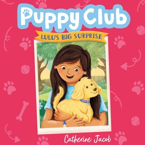 Puppy Club: Lulu's Big Surprise thumbnail