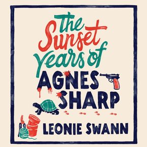 The Sunset Years of Agnes Sharp thumbnail