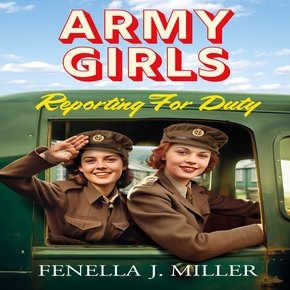 Army Girls: Reporting for Duty thumbnail