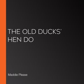 The Old Ducks' Hen Do thumbnail