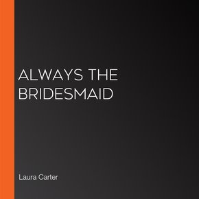 Always the Bridesmaid thumbnail