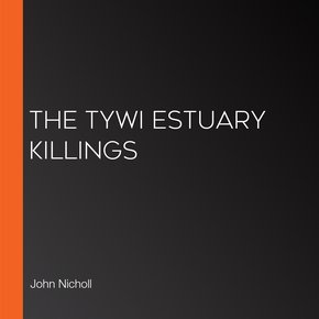The Tywi Estuary Killings thumbnail