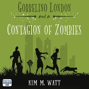 Gobbelino London & a Contagion of Zombies thumbnail
