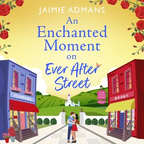 An Enchanted Moment on Ever After Street thumbnail