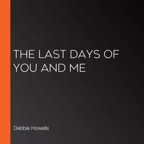 The Last Days of You and Me thumbnail