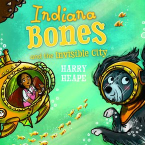 Indiana Bones and the Invisible City thumbnail