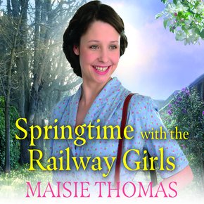 Springtime with the Railway Girls thumbnail