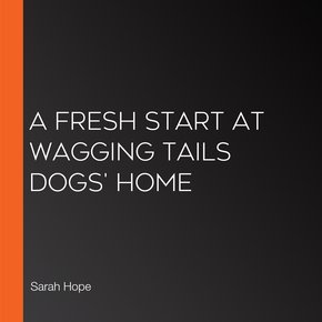 A Fresh Start At Wagging Tails Dogs' Home thumbnail