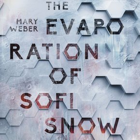 The Evaporation of Sofi Snow thumbnail