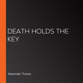 Death Holds the Key thumbnail