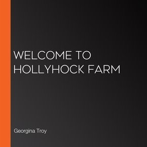 Welcome to Hollyhock Farm thumbnail