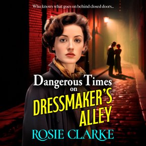 Dangerous Times on Dressmakers' Alley thumbnail