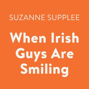 When Irish Guys Are Smiling thumbnail