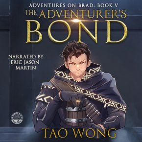 Adventurers Bond The: Book 5 of the Adventures on Brad thumbnail