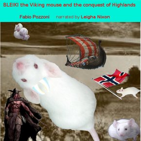 Bleiki The Viking mouse and the conquest of Highlands thumbnail