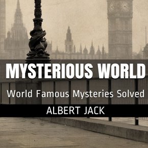 Albert Jack's Mysterious World - Part 1 thumbnail