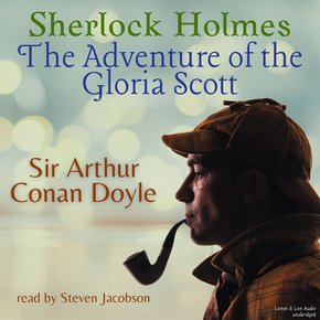 Sherlock Holmes: The Adventure of the Gloria Scott thumbnail
