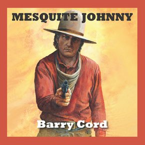 Mesquite Johnny thumbnail