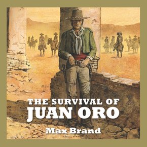 The Survival of Juan Oro thumbnail
