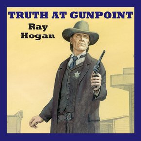 Truth at Gunpoint thumbnail