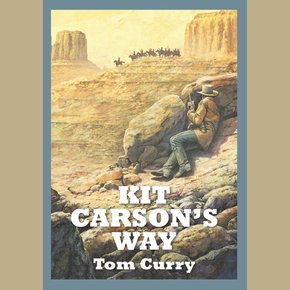 Kit Carson's Way thumbnail